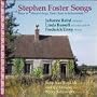 Stephen Foster Songs: Parlor & Minstrel Songs, Dance Tunes & Instrumentals