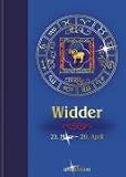 Produkt-Bild: Sternzeichen: Widder: 21. M&auml;rz - 20. April. Die Aussichten f&uuml;r Liebe, Beruf, Erfolg und Gesundheit