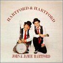 Hartford and Hartford by  John Hartford and John & Jamie Hartford 