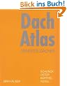 Dach Atlas: Geneigte D�cher