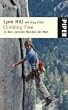 Climbing Free: In den steilsten W�nden der Welt