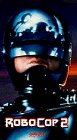 RoboCop 2 [VHS]