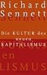 Die Kultur des neuen Kapitalismus