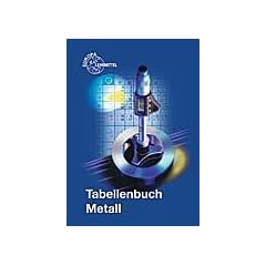 Tabellenbuch Metall (mit Formelsammlung)