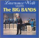 Salutes the Big Bands