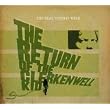 The Return Of The Clerkenwell Kid