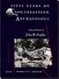 Fifty Years of Southeastern Archaeology: Selected Works of John W. Griffin