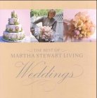 Best of Martha Stewart Living Weddings (Best of Martha Stewart Living)