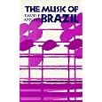 The Music of Brazil by  David P. Appleby
