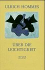Produkt-Bild: &Uuml;ber die Leichtigkeit