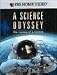 Science Odyssey, A [VHS]