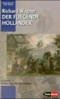 Der fliegende Holl�nder: Textbuch, Ei...