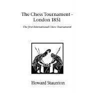 Chess Tournament, the - London 1851