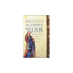 Im Schatten der Lilie