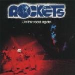 Rockets - On The Road Again - Zortam Music