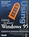 Using Windows 95 International Edition (Special Edition Using)
