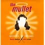 The Mullet: Hairstyle of the Gods