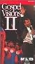 Gospel Visions 2 [VHS]