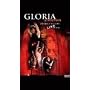 Gloria Estefan Live in Miami: The Evolution Tour