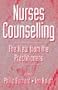Nurses Counselling: The View from the Practitioners, 1e