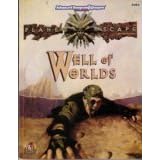 Well of Worlds (Advanced Dungeons & Dragons : Planescape Adventures, 2604 Book and Poster Sized Map)