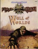Cover image : The Well of Worlds (Advanced Dungeons & Dragons : Planescape Adventures, 2604 Book and Poster Sized Map)