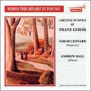 ｜When the Heart is Young: A Recital of Songs by Franz Lehar