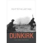 Dunkirk: Fight to the Last Man