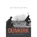 Dunkirk: Fight to the Last Man