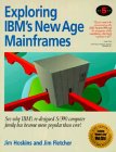 Exploring Ibm New Age Mainframes 5ED Jim Hoskins, Jim Fletcher