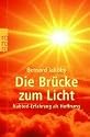 Die Brücke zum Licht: Nahtod-Erfahrung als Hoffnung