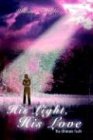 Books : His Light, His Love: The Ultimate Truth