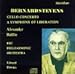 Classical Music : Bernard Stevens: Cello Concerto / A Symphony of Liberation - Alexander Baillie / BBC Philharmonic Orchestra / Edward Downes