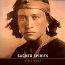Sacred Spirits - Yeha-Noha - Zortam Music