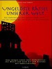Ungel&ouml;ste R&auml;tsel unserer Welt - Die Geheimnisse der letzten 3000 Jahre - von der Antike bis zur modernen Wissenschaft - Walter-J&ouml;rg Langbein