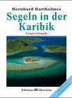 Virgin Islands - Pl�ne und Luftbilder von H�fen und Ankerpl�tzen in der Karibik