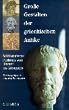 Gro�e Gestalten der griechischen Antike. 58 historische Portraits von Homer bis Kleopatra