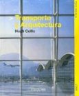 Transporte y Arquitectura