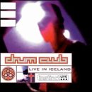 Revue The Drum Club  / Live in Iceland
