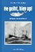 He geiht, hiev up!: Auf Heringsfang in der Nordsee
