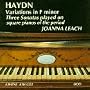 Haydn: Variations in F minor; Three Sonatas /Leach