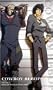 Cowboy Bebop - Boogie Woogie Feng Shui (Vol. 11) [VHS]