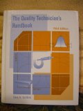 The Quality Technician's Handbook