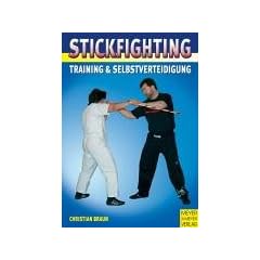 Stickfighting. Training & Selbstverteidigung