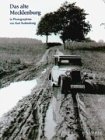 Das alte Mecklenburg in Photographien von Karl Eschenburg - 
