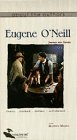 Eugene O`Neill: Journey Into Genius [VHS]
