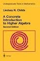 A Concrete Introduction to Higher Algebra (Undergraduate Texts in Mathematics)