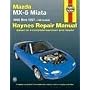 Mazda MX5 Miata, '90'97 (Haynes Manuals)