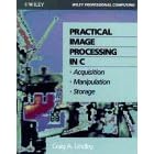 Click here to buy  Practical Image Processing in C: Acquisition, Manipulation,... by Craig A. Lindley.