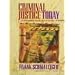 Criminal Justice Today: An Introductory Text for the 21st Century